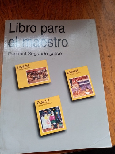 Libro Para El Maestro Español Segundo Grado