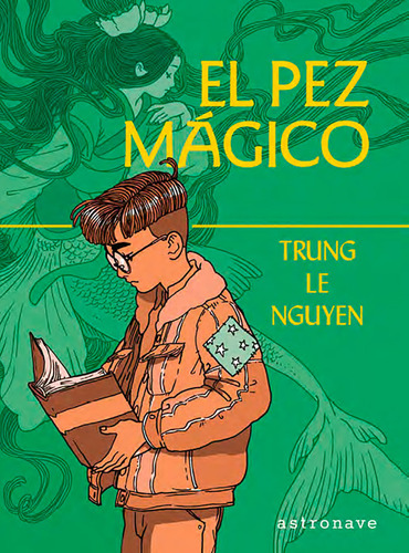 Libro El Pez Magico - Trung Le Nguyen