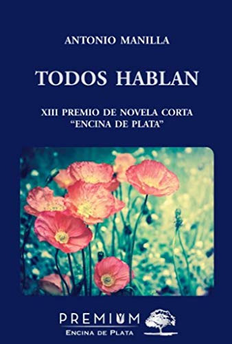 Todos Hablan: 10 (encina De Plata)