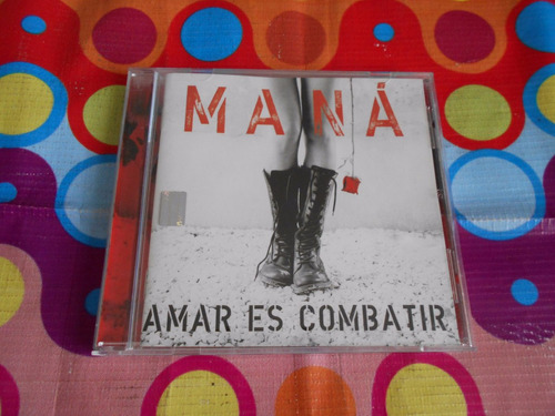 Mana Cd Amar Es Combatir R