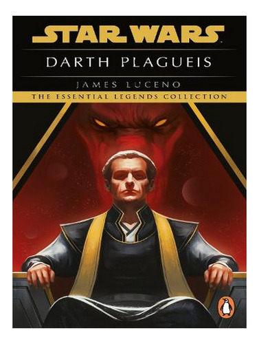 Star Wars: Darth Plagueis (paperback) - James Luceno. Ew08