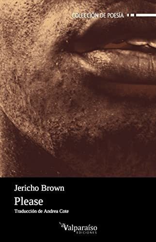 Please, De Brown, Jericho. Editorial Valparaöso Ediciones En Español