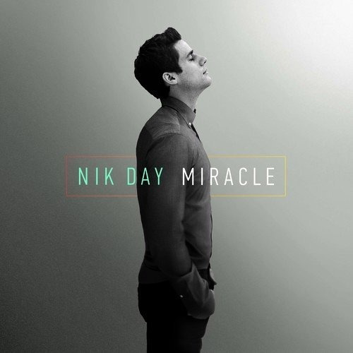 Cd Miracle - Nik Day