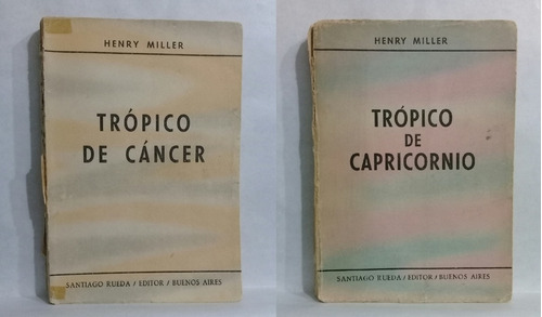 Tropico De Cancer Tropico D Capricornio 2 Tomos Henry Miller