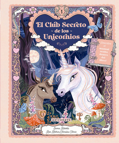 Club Secreto Del Unicornio,el Infantil - Roberts,emma/rcie,r