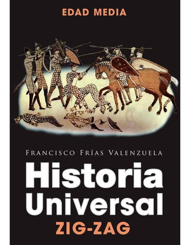 Historia Universal. Edad Media