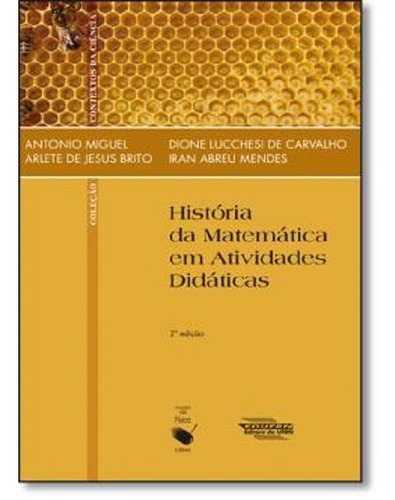 História Da Matemática Em Atividades Didáticas