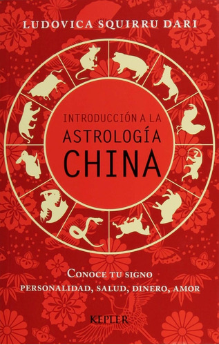 Introduccion A La Astrologia China