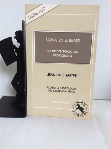 La Conferencia De Araraquara, Jean- Paul Sartre