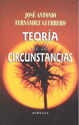 Ha. Teoria De Las Circunstancias - Fernandez Guerrero Jos...