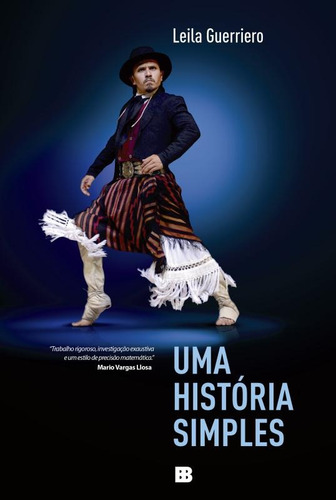 Uma história simples, de Guerriero, Leila. Editora Bertrand Brasil Ltda., capa mole em português, 2015