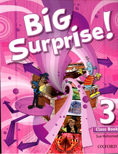 Big Surprise! 3 - Class Book - Sue Mohamed