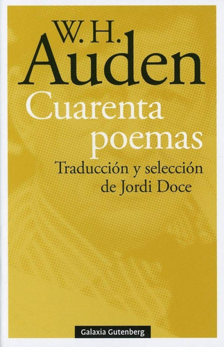 Cuarenta Poemas. Wystan Hugh Auden