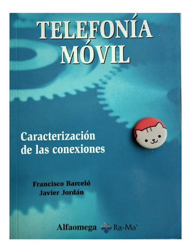 Libro: Caracterización De Conexiones Telefonía Móvil 97nl111