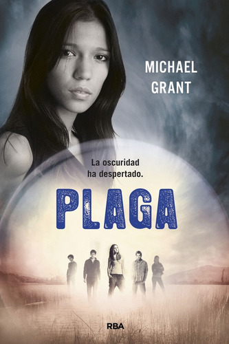 Plaga ( Saga Olvidados 4 ), de Grant, Michael. Serie Molino Editorial Molino, tapa blanda en español, 2013