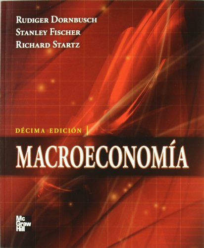 Libro Macroeconomia [10 Edicion] - Dornbusch Rudiger / Fisch