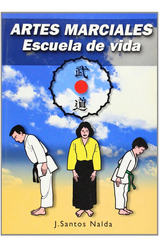 Artes Marciales, De Santos Nalda, Jose. Editorial Alas, Tapa Blanda En Español