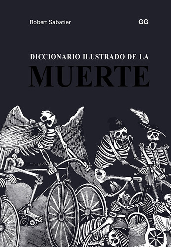 Libro Diccionario Ilustrado De La Muerte - Sabatier, Robert