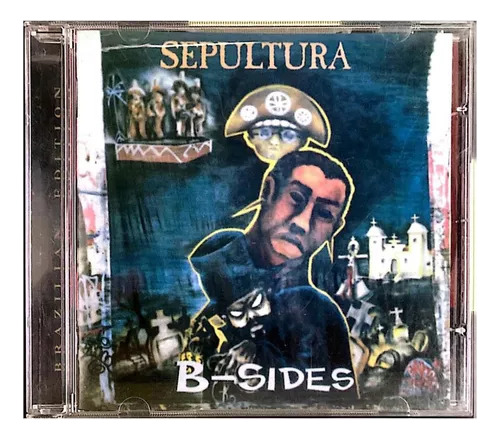 Cd  Sepultura B-sides Nacional