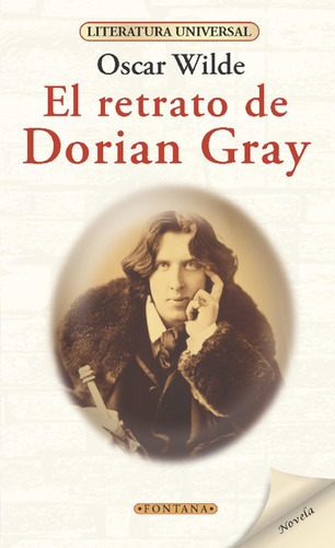El Retrato De Dorian Gray*.. - Oscar Rafael Wilde