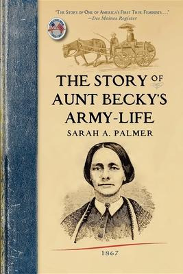 Libro Story Of Aunt Becky's Army-life - Sarah Palmer