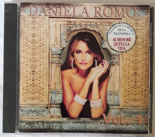 Daniela Romo. La Cita Vol. 1. Cd Original Usado Qqf. Ag.