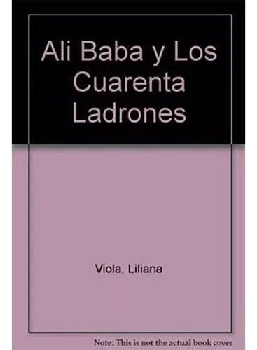 Ali Baba Y Los Cuarenta Ladrones - Aavv - Colihue - #d