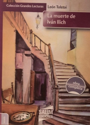 La Muerte De Ivan Ilich - Tolstoi - Salim 