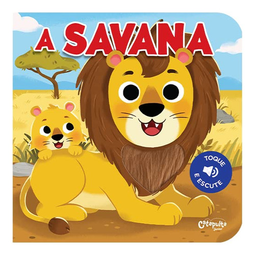 Livro Toque E Escute - A Savana