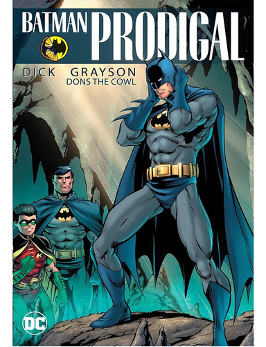 Batman Prodigal Dick Grayson Dons The Cowl Ingles En Stock