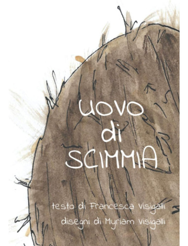 Libro: Uovo Di Scimmia (italian Edition)