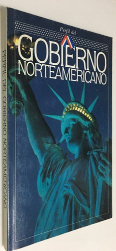 Perfil Del Gobierno Norteamericano (nuevo)