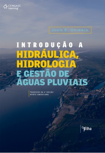 Introducao A Hidraulica, Hidrologia E Gestao De Aguas Pluvia