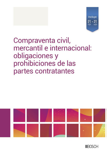 Libro Compraventa Civil, Mercantil E Internacional: Oblig...