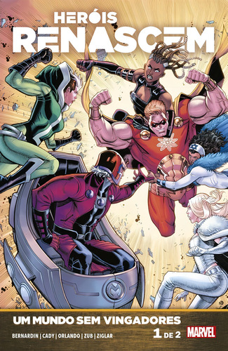 Heróis Renascem: Um Mundo Sem Vingadores Vol. 1 (de 2), de Ethan Sachs, Tim Seeley, Paul Grist. Editorial Panini Brasil LTDA, capa mole em português, 2022