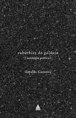 Suburbios Da Galaxia, De Carneiro. Editora Nova Fronteira, Capa Mole, Edição 1 Em Português, 2015