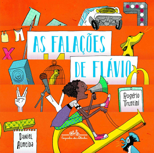 As falações de Flávio, de Trentini, Rogério. Editora Schwarcz SA, capa mole em português, 2013