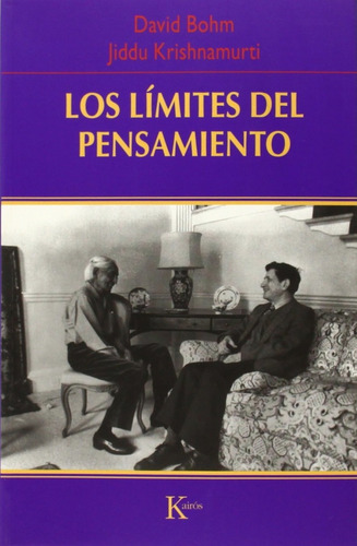 Los límites del pensamiento, de Krishnamurti, J.. Editorial Kairos, tapa blanda en español, 2002