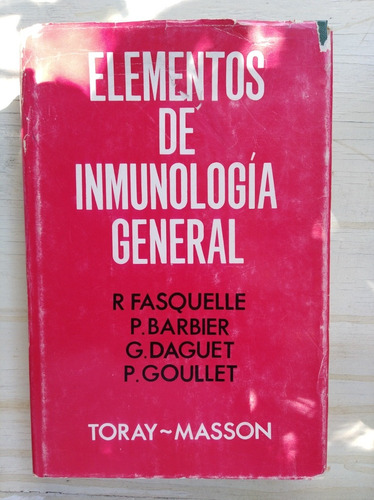 Elementos De Inmunología General - Fasquelle Barbier Daguet