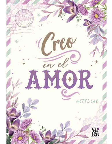 Creo En El Amor (notebook) - Varios Autores