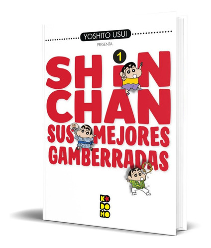 SHIN-CHAN, de YOSHITO USUI. Editorial ECC, tapa blanda en español, 2019