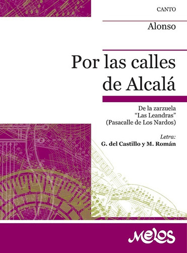 Por Las Calles De Alcalá (de Las Leandras )