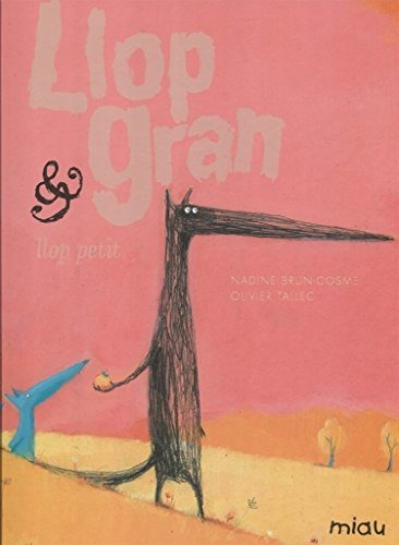 Llop Gran & Llop Petit (miau Catalan Album Infantil)