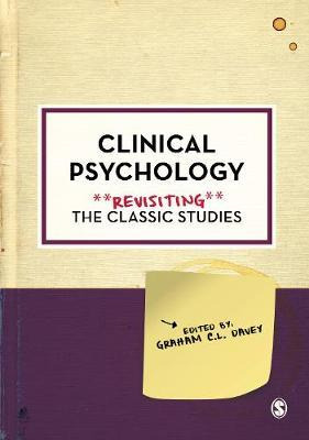 Libro Clinical Psychology: Revisiting The Classic Studies...