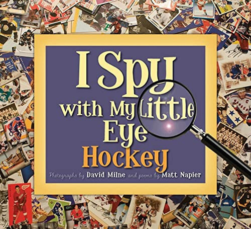 I Spy with My Little Eye Hockey (Libro en Inglés), de Napier, Matt. Editorial Sleeping Bear Press, tapa pasta dura, edición illustrated en inglés, 2008