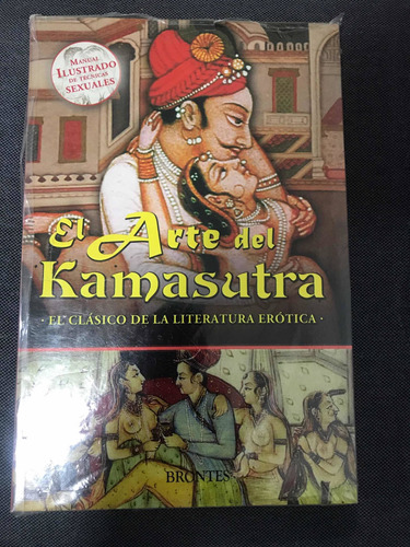 El Arte Del Kamasutra, El Clásico De La Literatura Erótica