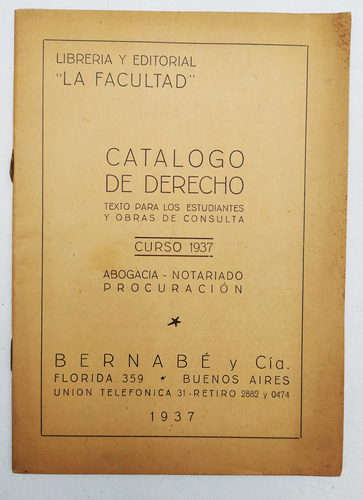 Catálogo De Derecho 1937 Librería Y Editorial La Facultad 