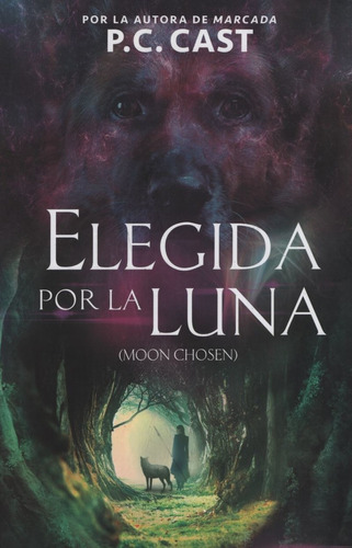 Elegida Por La Luna - P. C. Cast
