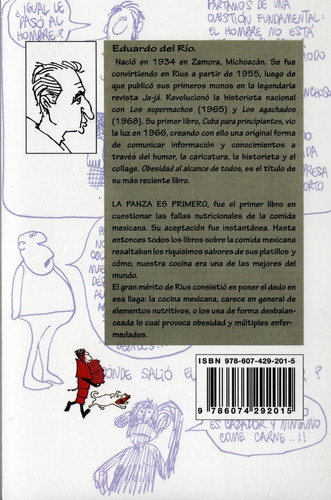 La Panza Es Primero, De Eduardo Del Río, Rius. Serie Moneros De México Editorial Grijalbo, Tapa Blanda, Edición 2004 En Español, 2004