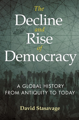 Libro The Decline And Rise Of Democracy: A Global History...